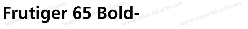 Frutiger 65 Bold字体转换